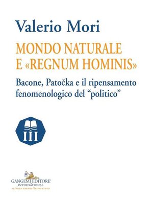 cover image of Mondo naturale e «Regnum hominis»